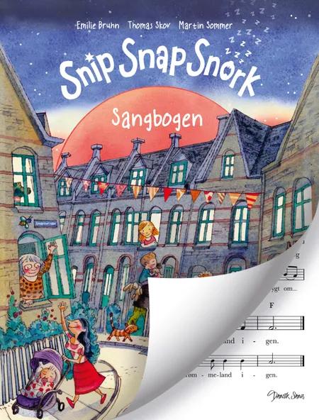 Snip Snap Snork Sangbogen af Martin Sommer