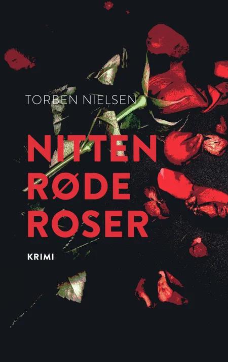 Nitten røde roser af Torben Nielsen