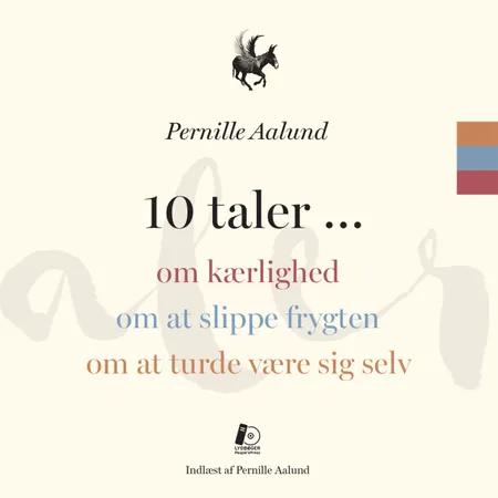 10 taler om ... af Pernille Aalund