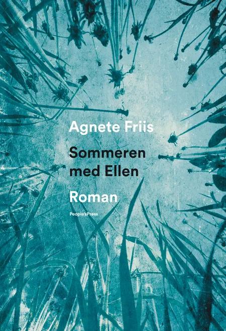 Sommeren med Ellen af Agnete Friis