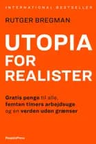 Utopia for realister