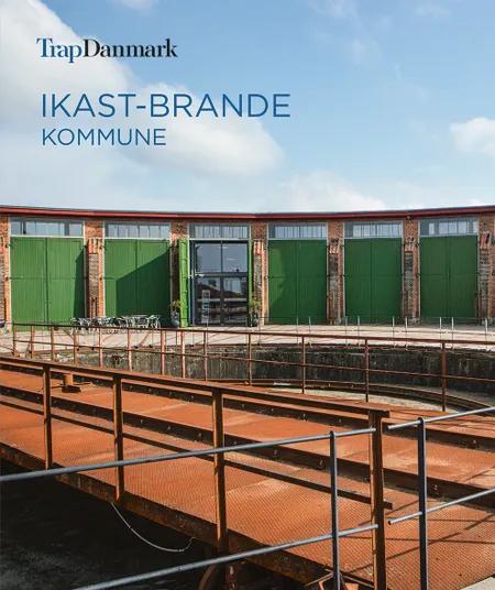 Trap Danmark: Ikast-Brande Kommune af Trap Danmark