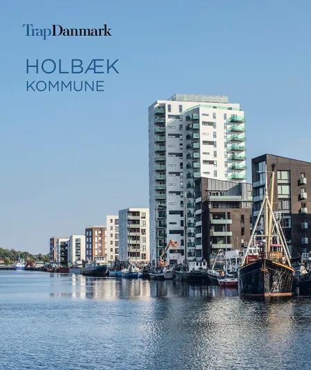 Trap Danmark: Holbæk Kommune af Trap Danmark
