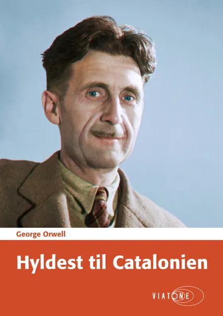 Hyldest til Catalonien af George Orwell