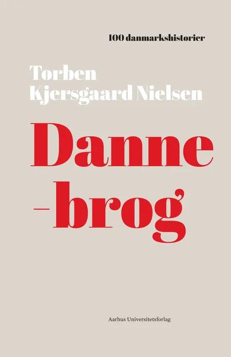 Dannebrog af Torben Kjersgaard Nielsen