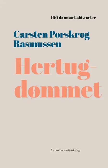 Hertugdømmet af Carsten Porskrog Rasmussen