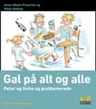 Gal på alt og alle af Anne Vibeke Fleischer og Rikke Mølbak