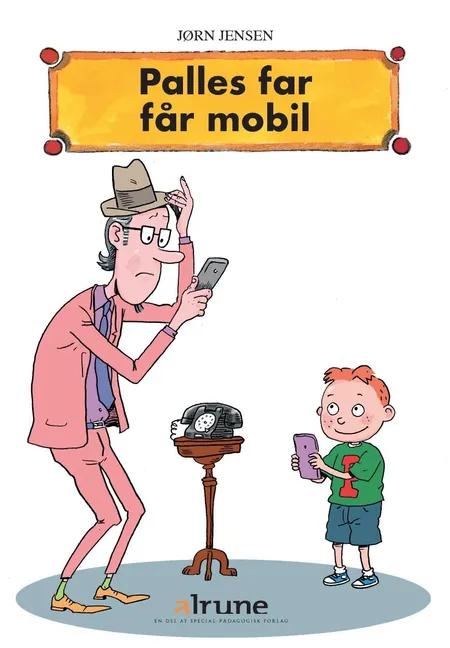Palles far får mobil af Jørn Jensen
