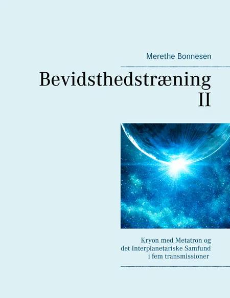 Bevidsthedstræning II af Merethe Bonnesen