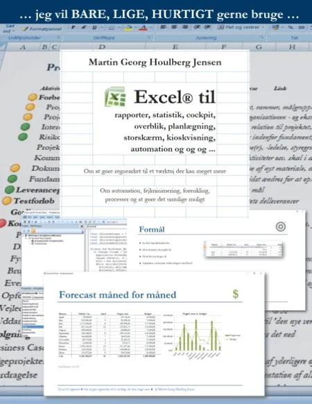 Excel til rapporter ... af Martin Jensen