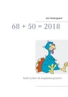 68 + 50 = 2018