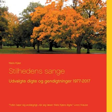 Stilhedens sange af Niels Kjær