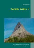 Samlede Verker, V