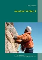 Samlede Verker, I