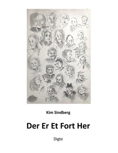 Der Er Et Fort Her af Kim Sindberg
