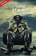 23:59:00 Ét minut i midnat