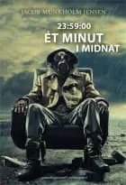 Ét minut i midnat