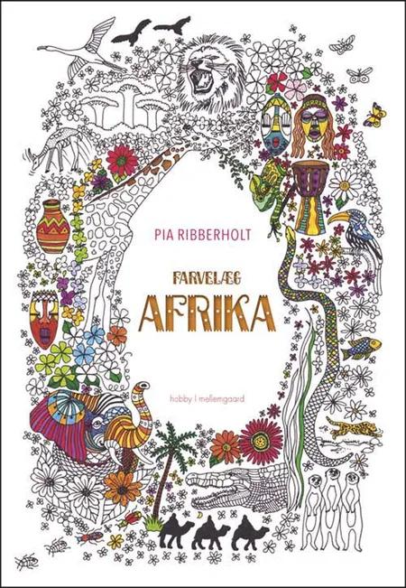 Farvelæg Afrika af Pia Ribberholt
