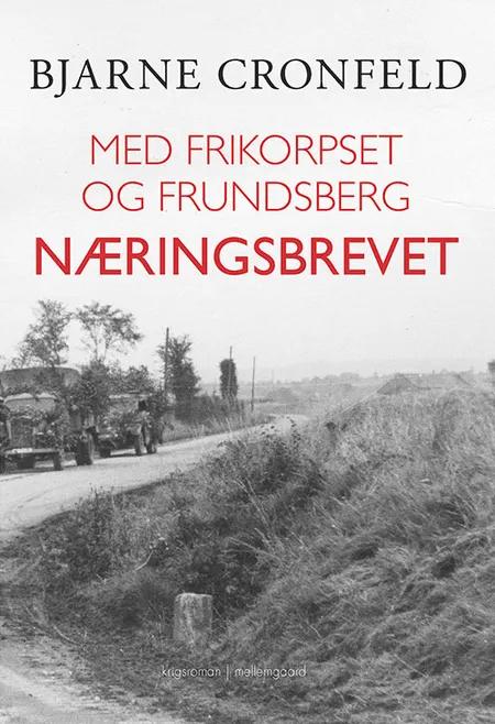 Med Frikorpset og Frundsberg af Bjarne Cronfeld