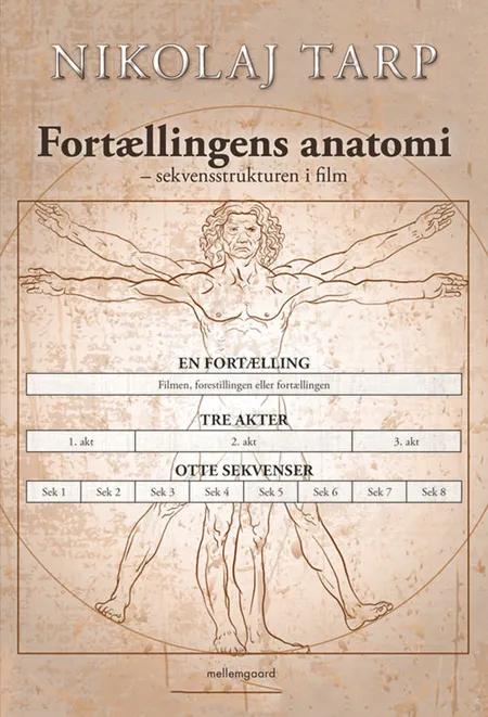 Fortællingens anatomi af Nikolaj Tarp