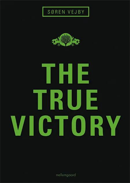 The True Victory af Søren Vejby