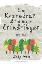 En Kværndrupdrengs erindringer