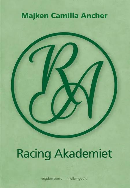 Racing Akademiet af Majken Camilla Ancher