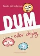 Dum eller dejlig