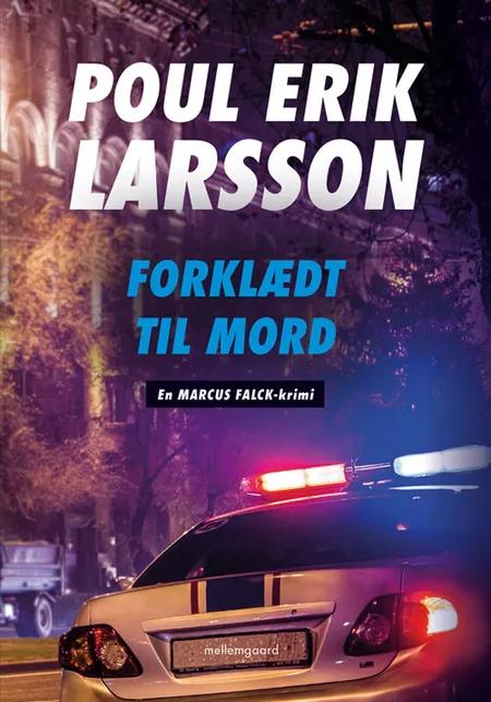 Forklædt til mord af Poul Erik Larsson