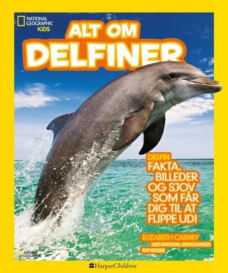 Alt om delfiner af Elizabeth Carney