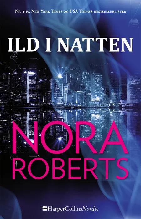 Ild i natten af Nora Roberts