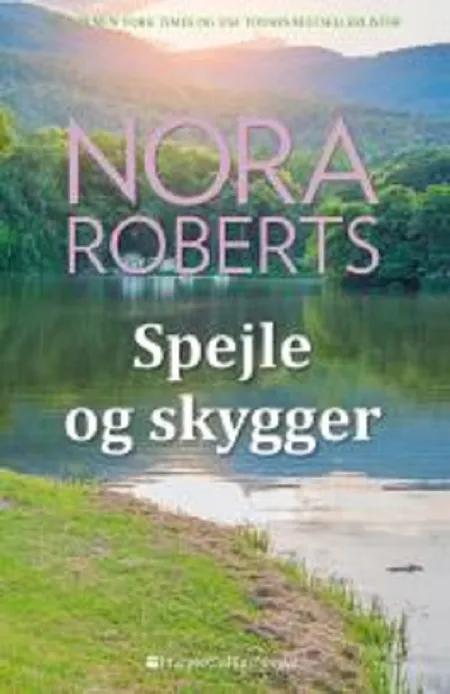 Spejle og skygger af Nora Roberts