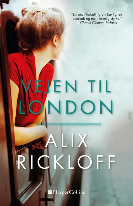 Vejen til London af Alix Rickloff