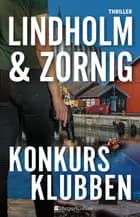 Konkursklubben af Mikael R. Lindholm og Lisbeth Zornig Andersen