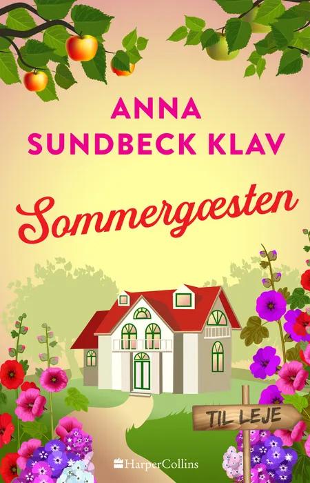 Sommergæsten af Anna Sundbeck Klav