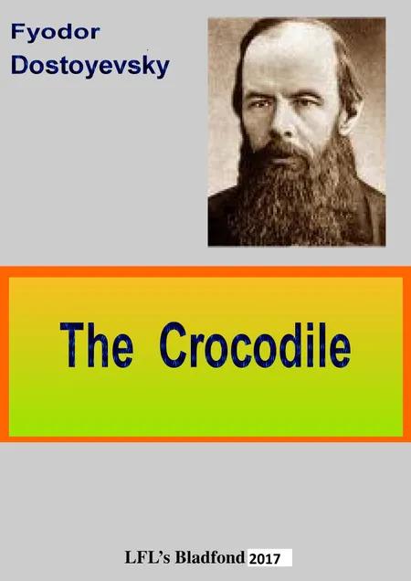 The Crocodille af F. M. Dostojevskij