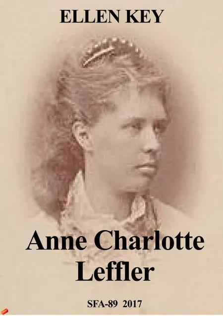 Anne Charlotte Leffler af Ellen Key