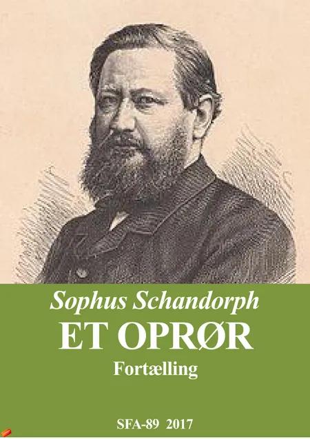 Et oprør af Sophus Schandorph