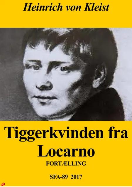 Tiggerkvinden fra Locarno af Heinrich von Kleist
