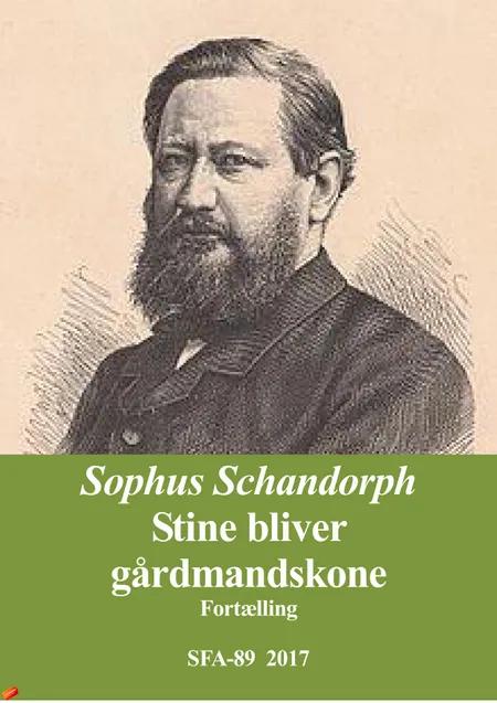 Stine bliver gårdmandskone af Sophus Schandorph