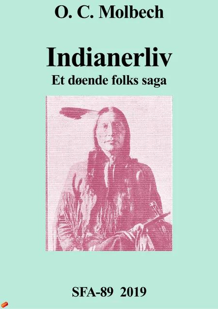 Indianerliv af O. C. Molbech
