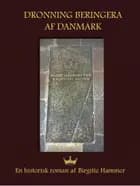 Dronning Beringera af Danmark