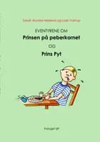 Eventyrene om Prinsen på peberkornet og Prins Pyt