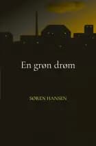 En grøn drøm