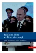 Rusland som militær stormagt af Niels Bo Poulsen (red.)