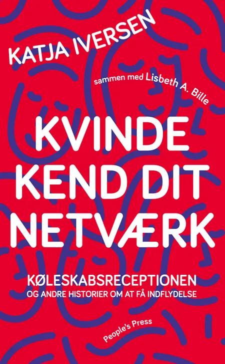 Kvinde kend dit netværk af Katja Iversen