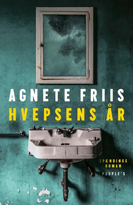 Hvepsens år af Agnete Friis