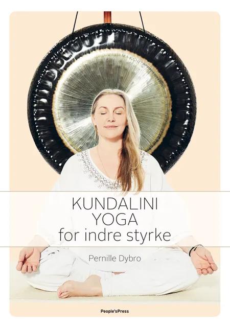 Kundaliniyoga af Pernille Dybro