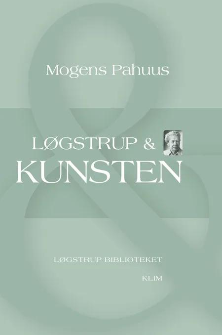 Løgstrup & kunsten af Mogens Paahus