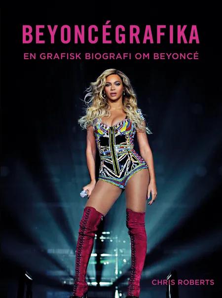 Beyoncégrafika af Chris Roberts